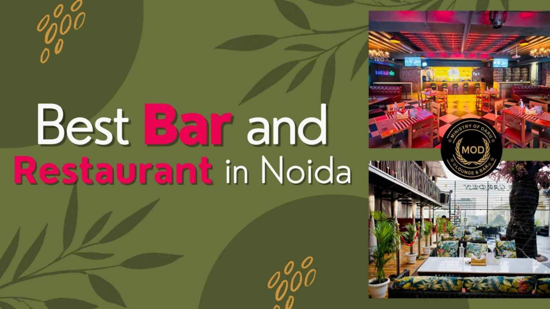Best Bar and Restaurant in Noida – Ministry of Daru Noida 63